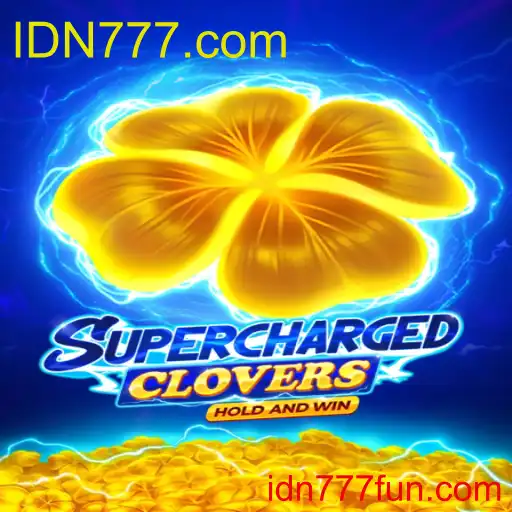 SchargedClovers: Permainan Baru dengan Elemen IDN777.com